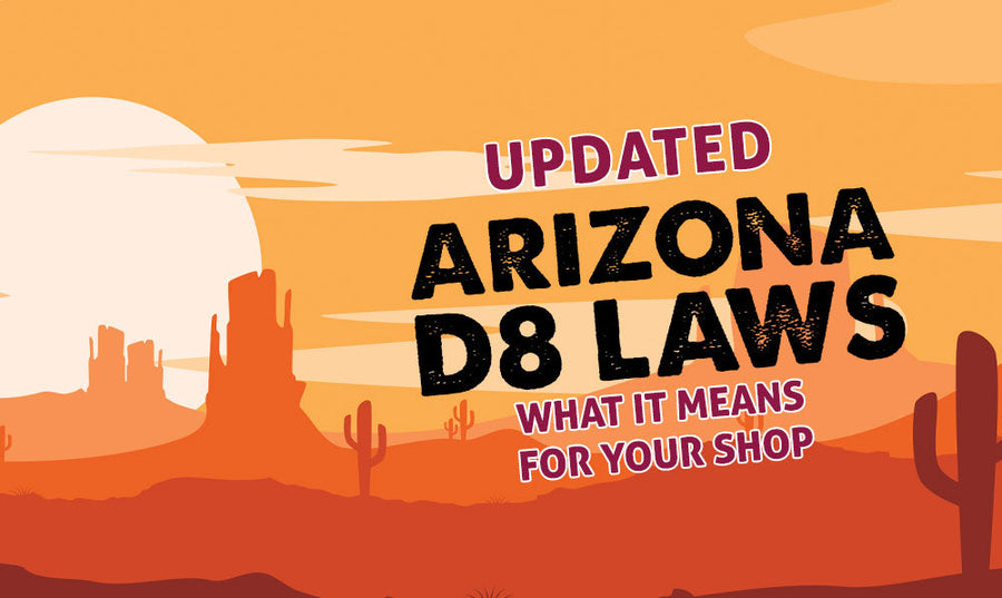 Aktualisierte D8-Gesetze in Arizona – Was sie für Ihr Geschäft bedeuten 