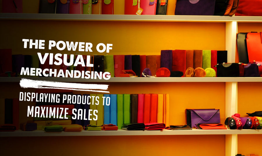 Die Macht des Visual Merchandising: Produkte präsentieren, um den Umsatz zu maximieren 
