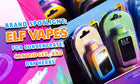 Brand Spotlight: Elf Vapes For Concentrate, Cartridges, and Dry Herbs