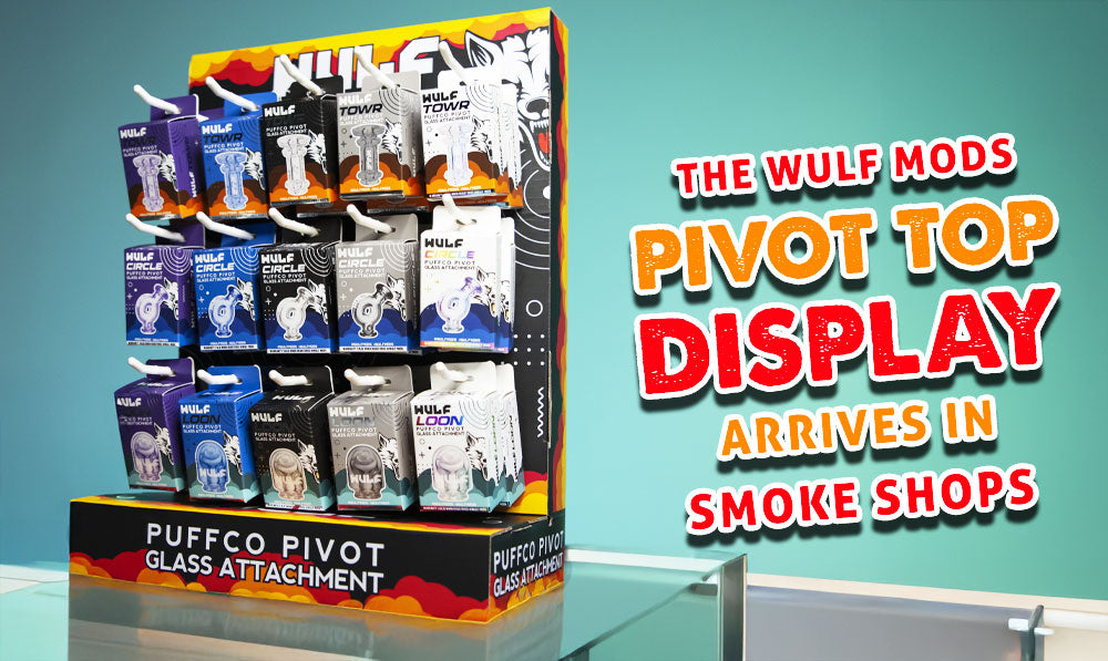 The Wulf Mods Pivot Top Display Arrives In Smoke Shops